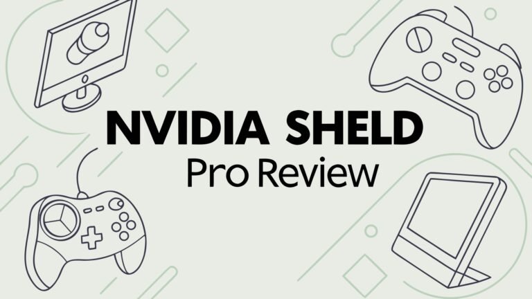 NVIDIA Shield Pro Review: The Ultimate Streaming Device