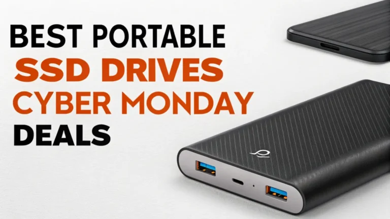 10 Best Portable SSD Drives Cyber Monday Deals for 2025