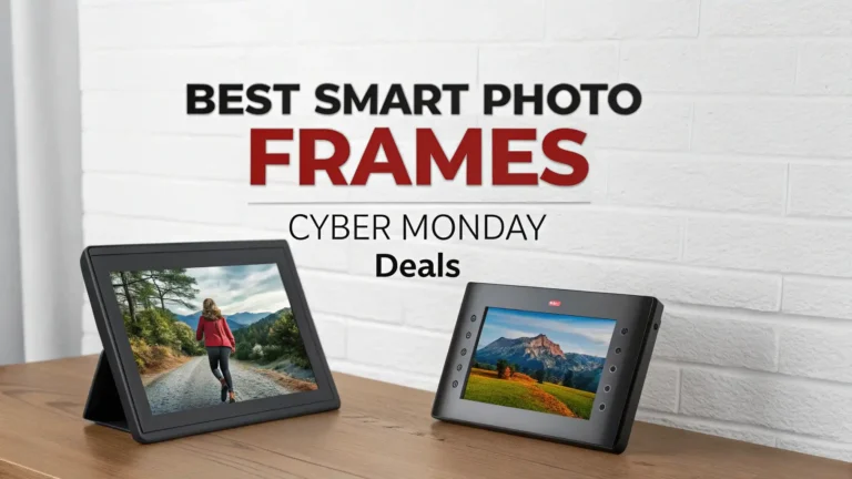 7 Best Smart Photo Frames Cyber Monday Deals 2025