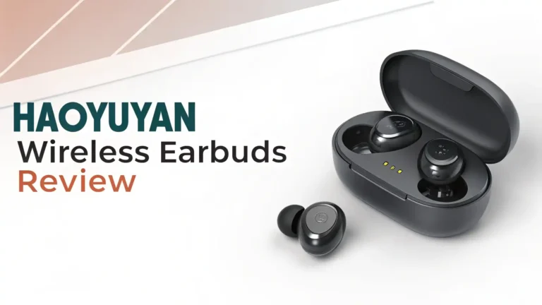 Haoyuyan Wireless Earbuds Review: A Comprehensive Guide
