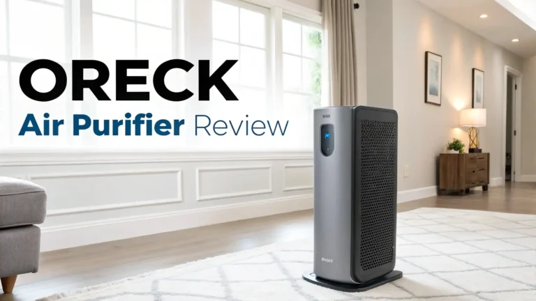 Oreck Air Purifier Review 2026: Is It Still Worth Buying?