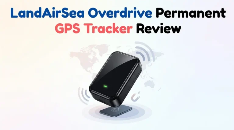 LandAirSea Overdrive Permanent GPS Tracker Review