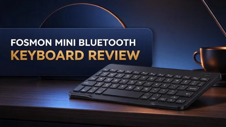 Fosmon Mini Bluetooth Keyboard Review 2026: Top Tier or Trash?